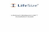 LifeSize® Multipoint 230â„¢ Installation Guide