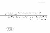 Book 1: Characters and Combat SPIRIT OF THE FAR FUTURE