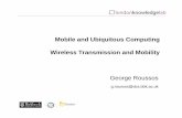 Mobile and Ubiquitous Computing Wireless Transmission and Mobility