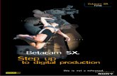 Betacam SX. Step up to digital production