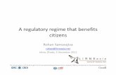 A regulatory regime that benefits citizens