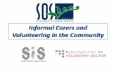 Informal Carers and Volunteering in the Community