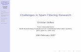 Challenges in Spam Filtering Research