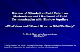 Review of stimulation fluid retention mechanisms and