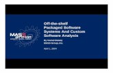 Off-the-shelf Packaged Software Systems and Custom Software Analysis