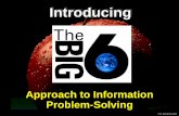 Introducing the Big6