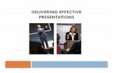 DELIVERING EFFECTIVE PRESENTATIONS - USF Office of Graduate