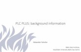 PLC PLUS: background information