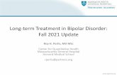 Long-term Treatment in Bipolar Disorder: Fall 2021 Update