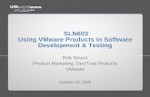 SLN603 Using VMware Products in Software Development & Testing