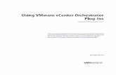 Using VMware vCenter Orchestrator Plug-Ins - vCenter