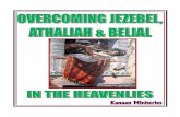 Overcoming Jezebel, Athaliah, And Belial Part 2