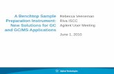 A Benchtop Sample Preparation Instrument: New Solutions for GC