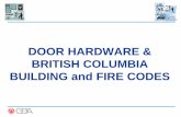 DOOR HARDWARE & BRITISH COLUMBIA BUILDING and FIRE CODES