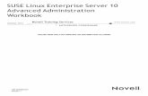 SUSE Linux Enterprise Server 10 Advanced Administration Workbook