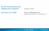 QTOF Small Molecule Application Update David A. Weil