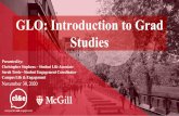 GLO: Introduction to Grad Studies