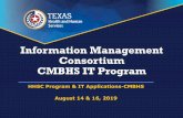 Information Management Consortium CMBHS IT Program