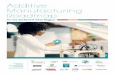 Additive Manufacturing Roadmap