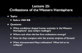 Lecture 25: Civilizations of the Western Hemisphere