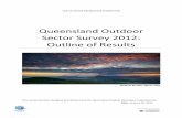 Queensland Outdoor Sector Survey 2012: Outline of Results