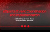 eSports Event Coordination and Implementaiton