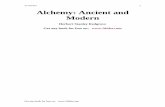 ALCHEMY 1 Alchemy: Ancient and Modern