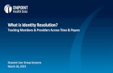 What is Identity Resolution? - Onpoint Health Data