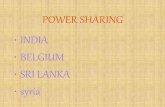 POWER SHARING INDIA BELGIUM SRI LANKA