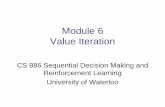 Module 6 Value Iteration - David R. Cheriton School of ...