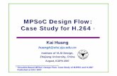 MPSoC Design Flow: Case Study for H - UCLA