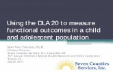 Using the DLA 20 to measure functional outcomes in a child and