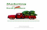 Marketing Alternatives for Fresh Produce - Oregon State University