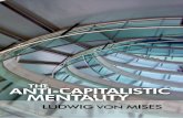 The Anti-Capitalistic   - Ludwig von Mises Institute