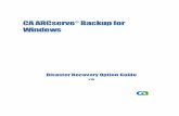 CA ARCserve Backup for Windows Disaster Recovery Option Guide