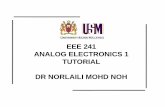 EEE 241 ANALOG ELECTRONICS 1 TUTORIAL DR NORLAILI