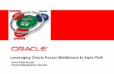 Leveraging Oracle Fusion Middleware in Agile PLM