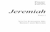 Jeremiah - Part 1 You've Forsaken Me - Bible Study - Precept