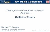 Collision Theory - The Bowers Group - University of California