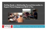 a Relationship-Focused Intervention to Support Parent Engagement