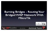 Burning Bridges - Routing Your Bridged WISP Network With MikroTik