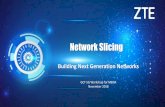 9. 11.35 ZTE Network Slicing Building Next Generation ...