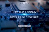 Ultra High Efficiency Mixed Signal Processors