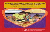 Heart Healthy Home Cooking, African American Style, With Every
