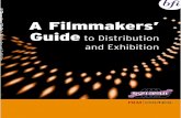 A Filmmakersâ€™ Guide to Distribution and Exhibition