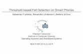Threshold-based Fall Detection on Smart Phones