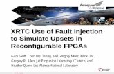 XRTC Use of Fault Injection to Simulate Upsets in ...