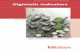 Digimatic Indicators - Mitutoyo America Corporation