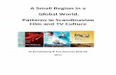 A Small Region in a Global World. Patterns in - Film Think Tank