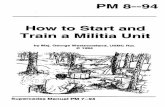PM 8-94 How to Start and Train a Militia Unit